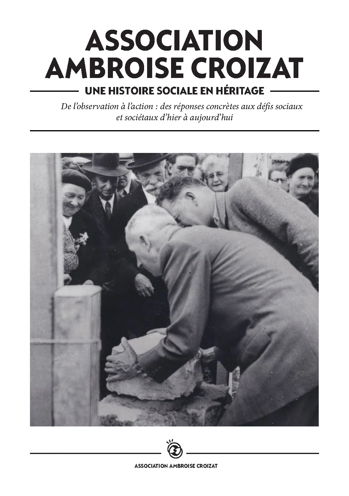 Couverture de la brochure « Association Ambroise Croizat, une histoire sociale en héritage »